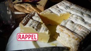 Rappel produit ne mangez pas les fromages Petit Pont-l’Evêque contaminés à la bactérie E. Coli !