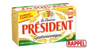 Alerte rappel de produit ne consommez surtout pas ce beurre Président si vous en avez chez vous !