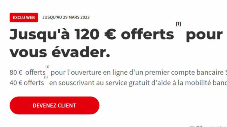 Banque SG (Société Générale)  plus que 7 jours pour profiter d’une belle prime allant jusqu’à 120 euros