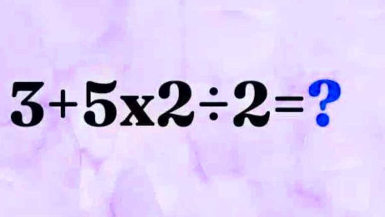 Casse-tête mathématique : Mettez votre cerveau à l’épreuve pour résoudre l’équation 3+5x2÷2