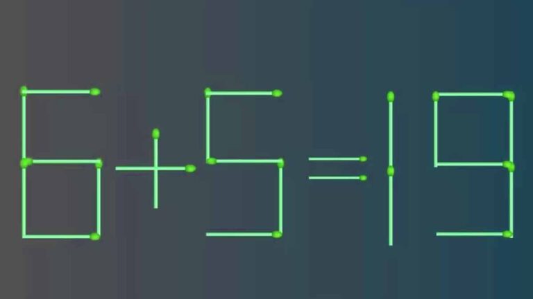 Casse-tête : Réussirez-vous à résoudre l’équation 6+5=19 en déplaçant qu’une seule allumette ?